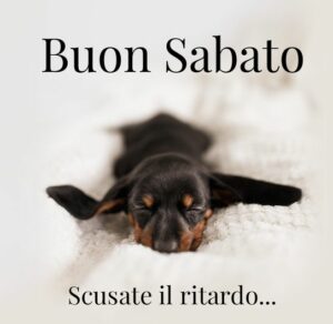 Buon Sabato 21 Settembre