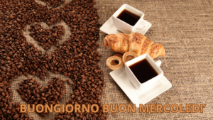 Buongiorno e buon mercoledì amore, con un caffè per iniziare la giornata con dolcezza.
