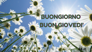 "Buongiorno e buon giovedì! Lasciati baciare dalla luce del sole e riempi la tua giornata di calore e positività. Che sia un giorno splendente