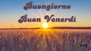Buongiorno e buon venerdì! Che questa nuova alba porti luce e nuove opportunità per brillare. 🌅✨"