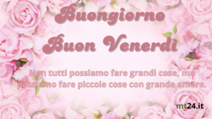 "Buongiorno e buon mercoledì! Ricorda le parole di Madre Teresa: 'Non tutti possiamo fare grandi cose, ma possiamo fare piccole cose con grande amore.' Inizia la giornata con gentilezza!" 🌸