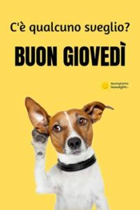 Frasi buongiorno giovedì 3 ottobre