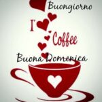 Buongiorno Buona Domenica