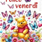 buongiorno e buon venerdì