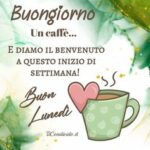 Buongiorno e Buon Lunedì